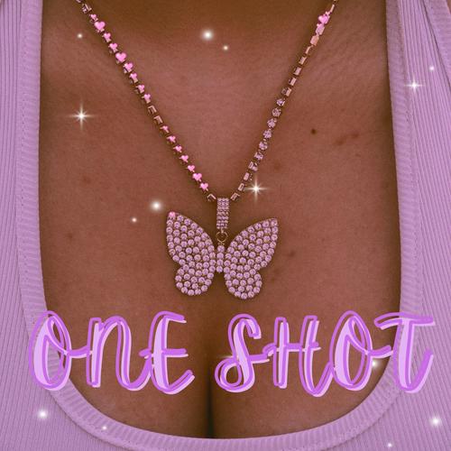 One Shot (Explicit)