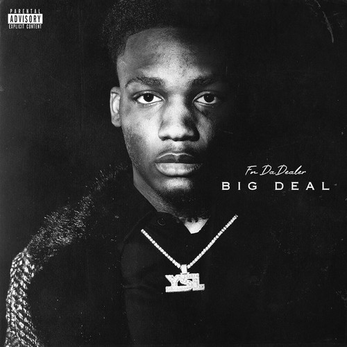 BIG DEAL (Explicit)