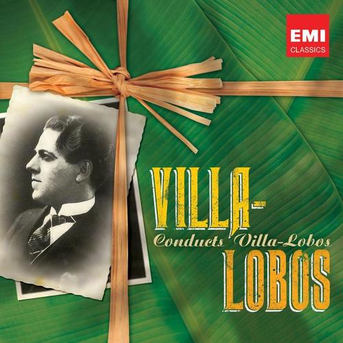 Villa-Lobos Conducts Villa-Lobos