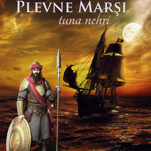 Plevne Marşı / Tuna Nehri