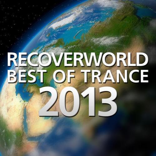 Recoverworld Best of Trance 2013