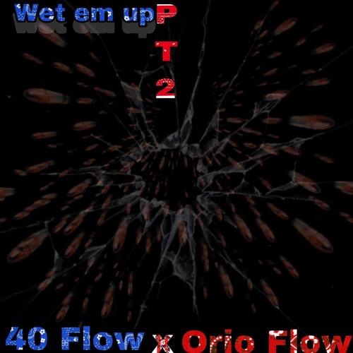 Wet em up Pt.2 (Explicit)