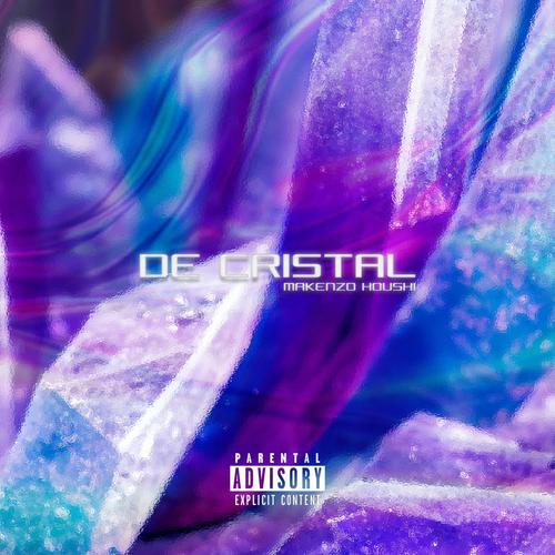 DE CRISTAL (Explicit)