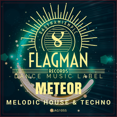 Meteor Melodic House & Techno