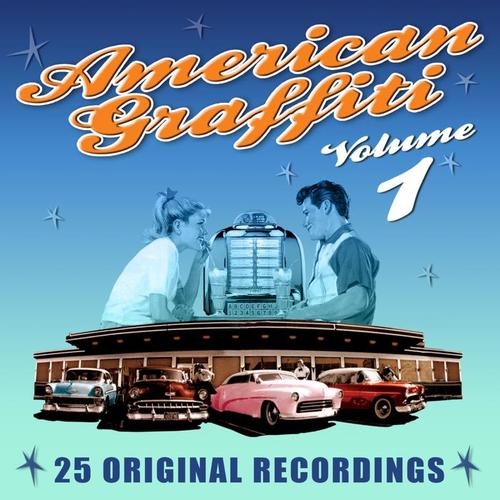 American Graffiti - Volume 1