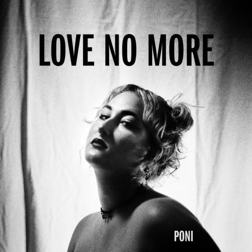 Love No More (Explicit)