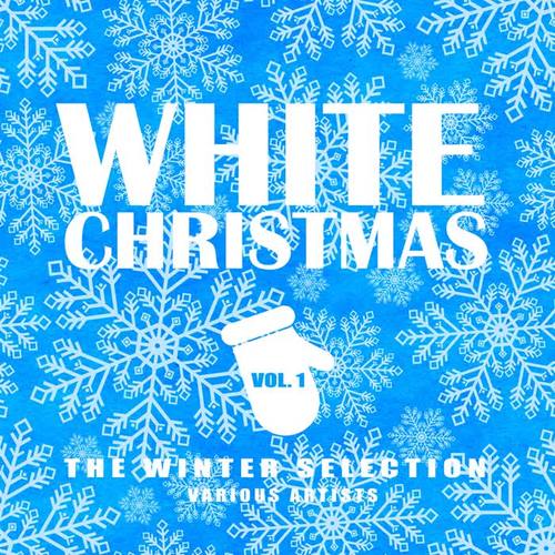 White Christmas (The Winter Selection) , Vol. 1