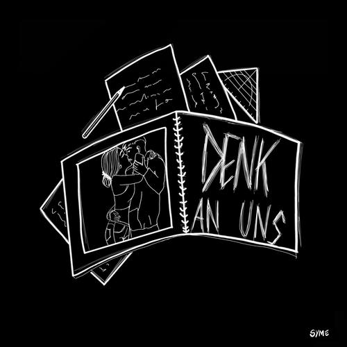 Denk an uns (Explicit)