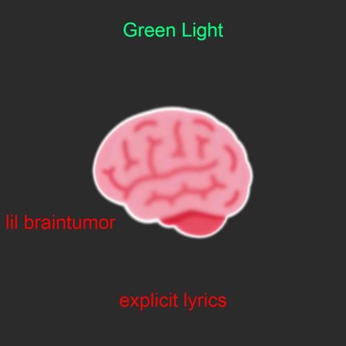 Green Light (Explicit)