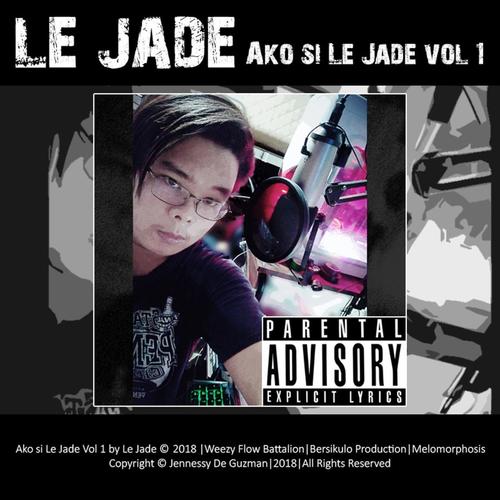 Ako Si Le Jade, Vol. 1 (Explicit)