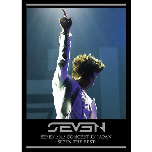 SE7EN 2012 CONCERT IN JAPAN ～SE7EN THE BEST～