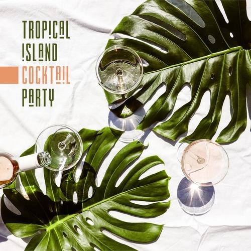 Tropical Island Cocktail Party: Summer Jazz, Smooth Party After Sunset, Bossa Lounge