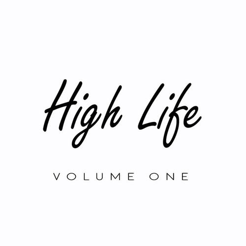 High Life, Vol. 1