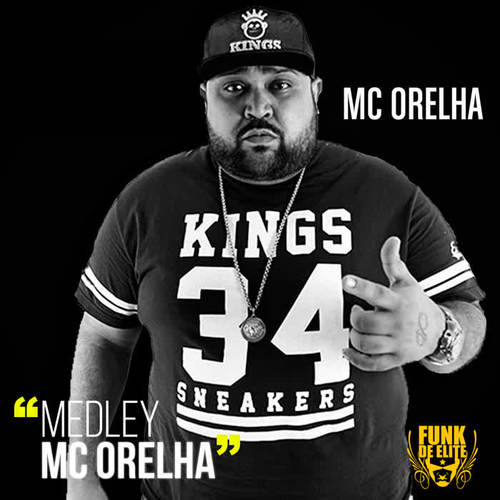 Medley MC Orelha