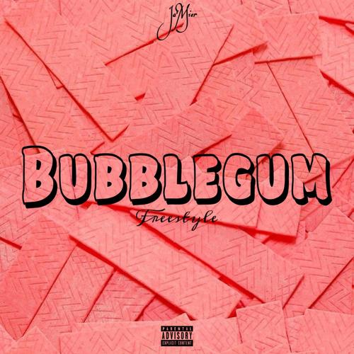 Bubblegum Freestyle (Explicit)