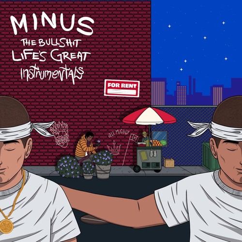 Minus The Bullshit Life's Great (INSTRUMENTALS)