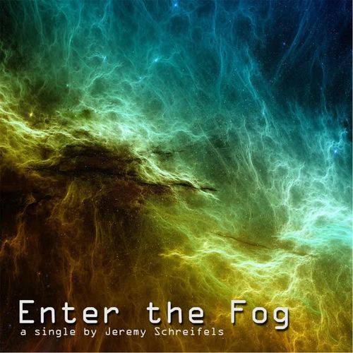 Enter the Fog