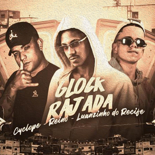 Glock Rajada (feat. Mc Cyclope) [Explicit]