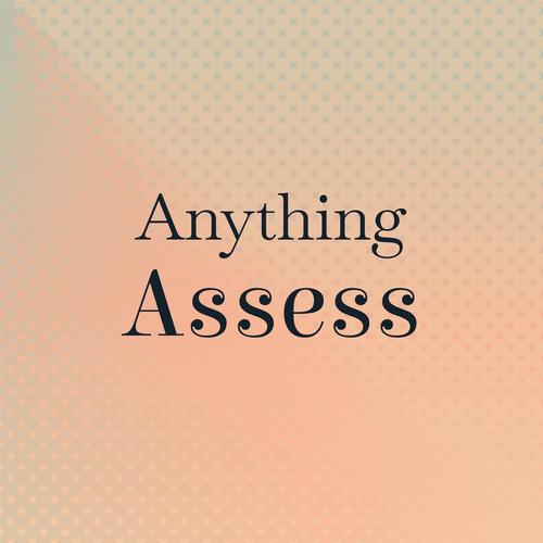 Anything Assess