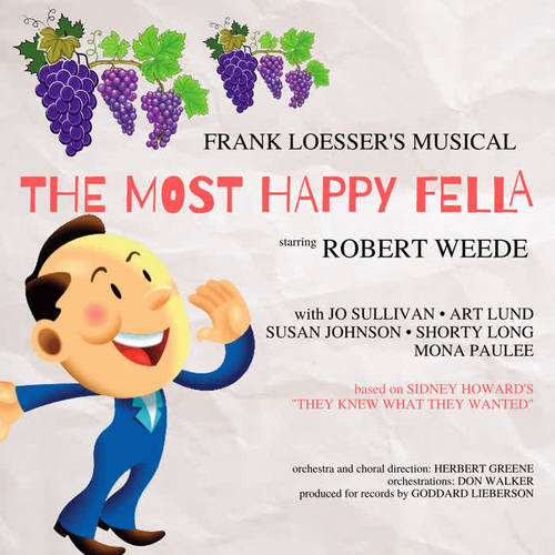 The Most Happy Fella! (Original Broadway Cast)