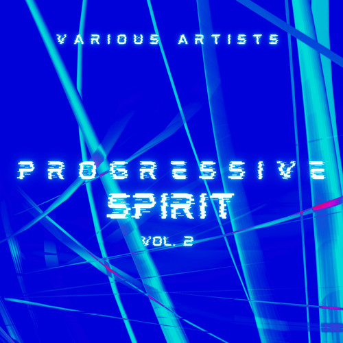 Progressive Spirit, Vol. 2