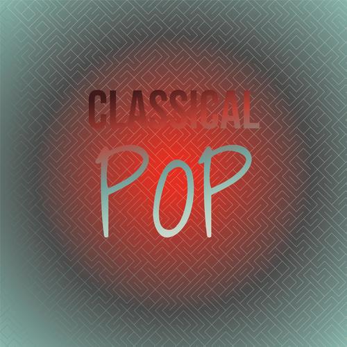 Classical Pop