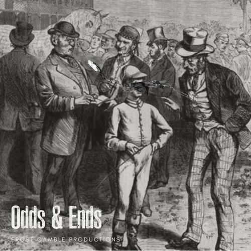 Odds & Ends (Explicit)