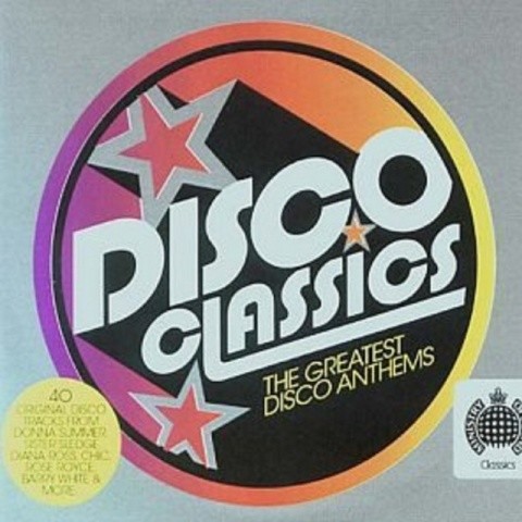 Ministry of Sound - Disco Classics (The Greatest Disco Anthems)