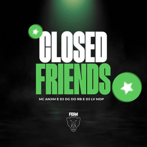 Close Friends (Explicit)
