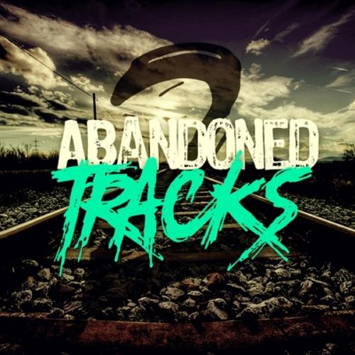 Abandoned Tracks 2 (Explicit)