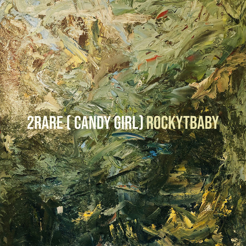 2rare (Candy Girl) [Explicit]