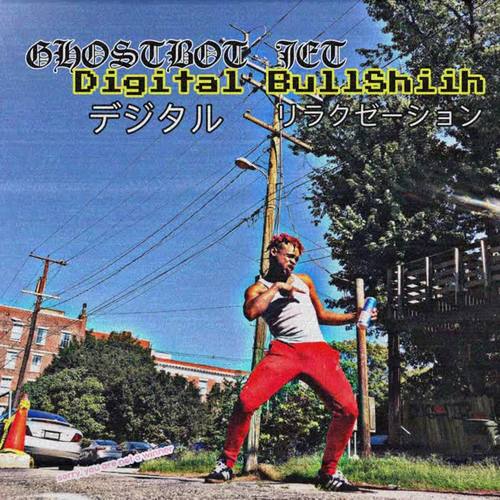 Digital Bulshiih (Explicit)