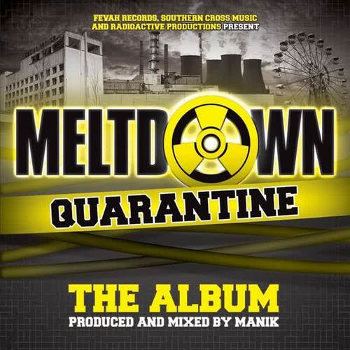 Meltdown - Quarantine The Album