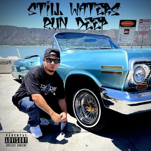 Still Waters Run Deep (Explicit)