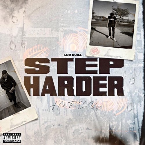 Step Harder (Explicit)
