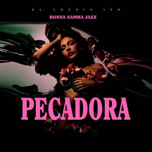 Pecadora (Bossa Samba Jazz)