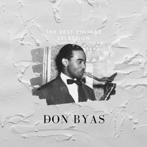 The Best Vintage Selection - Don Byas