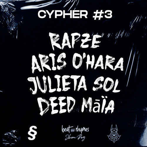 Beat And Rhymes | Cypher #3 (Explicit)