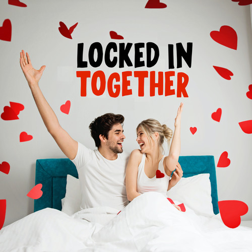 Locked In Together (Explicit)