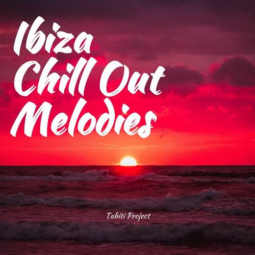 Ibiza Chill out Melodies