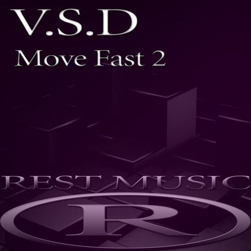 Move Fast 2