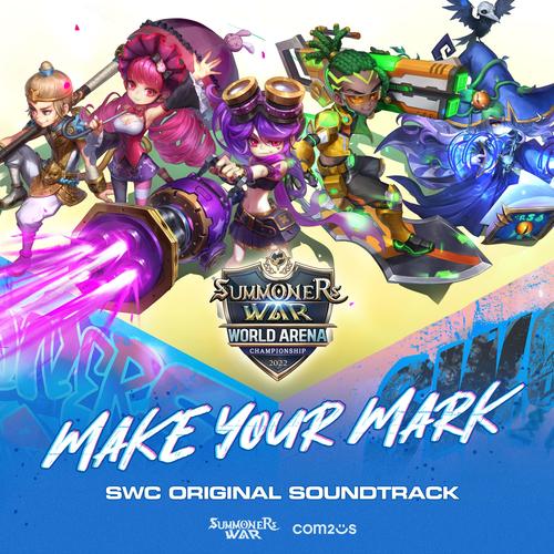 SWC2022 MAKE YOUR MARK (Original Soundtrack)