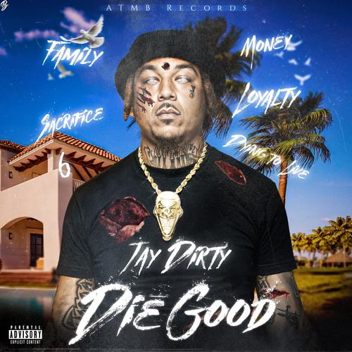 Die Good (Explicit)