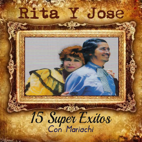 15 Super Exitos Con Mariachi