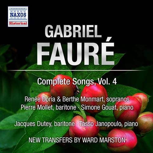 FAURE, G.: Songs (Complete) , Vol. 4 - Op. 106, 113, 118 (Doria, Monmart, Derenne, Mollet) [1955]