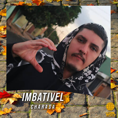 Imbatível (Explicit)