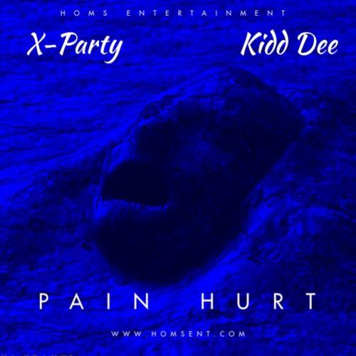 Pain Hurt (feat. X-Party) [Explicit]