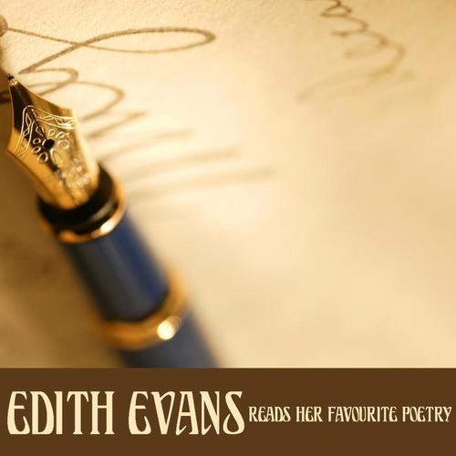 Edith Evans Reads Her Favorite Poetry