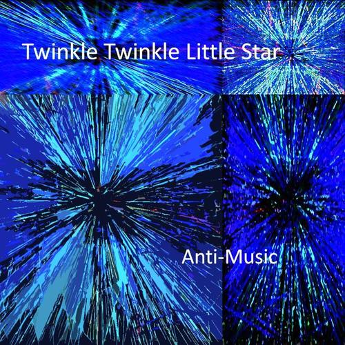 twinKLe twiNklE lIttle stAr (Eine Kleine Nacht Münkey)