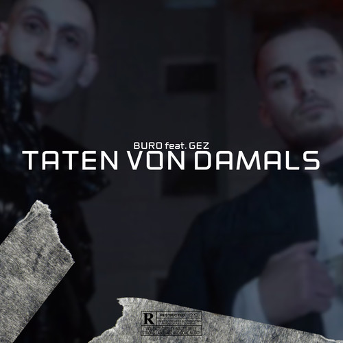 Taten von damals (Explicit)